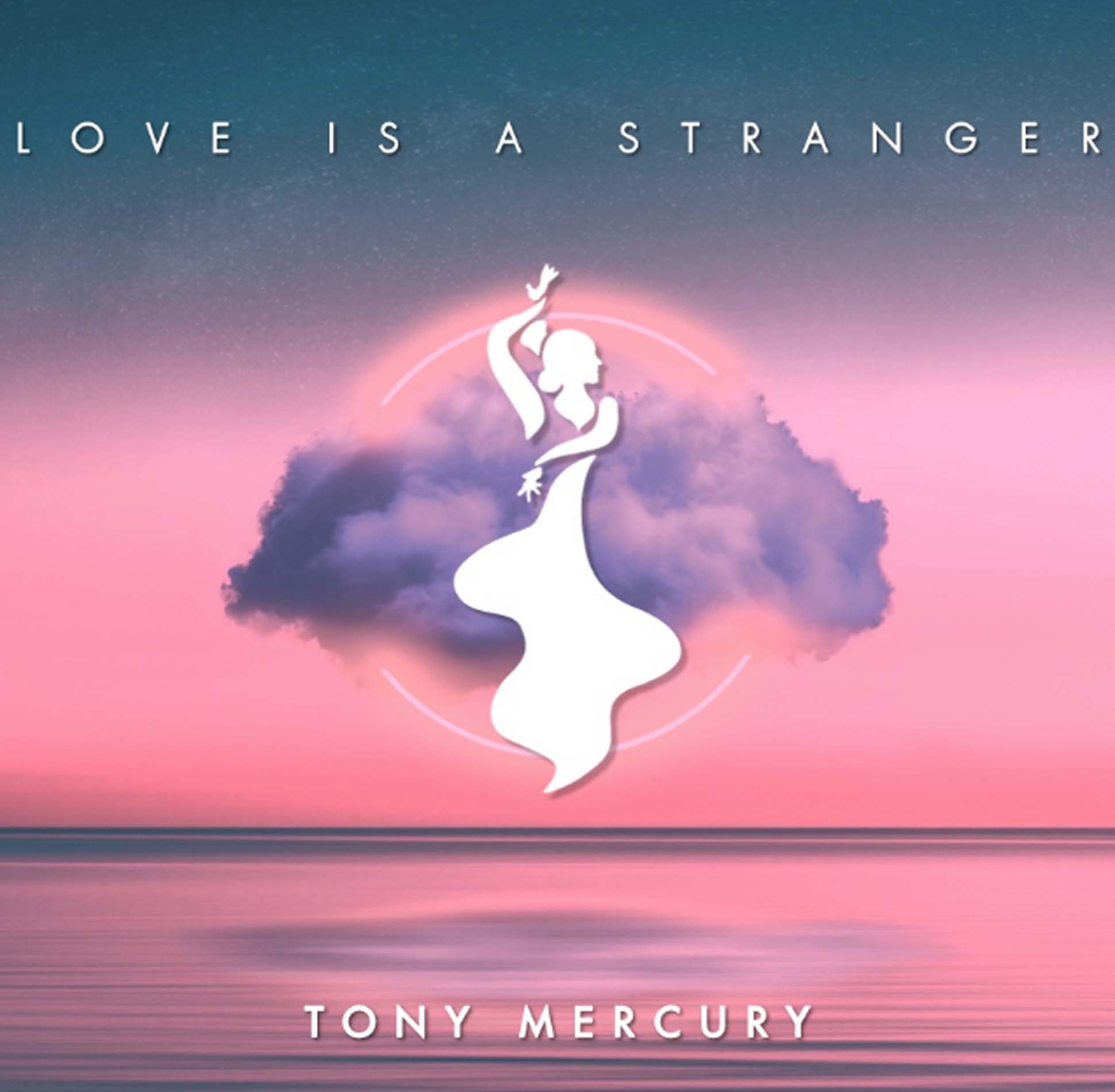  Tony Mercury presenta su nueva canción «Love is a stranger»